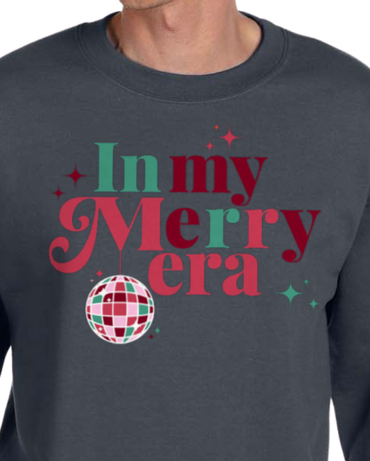 In My Merry Era Tee or Sweatshirt